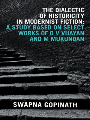 cover image of The Dialectic of Historicity in Modernist Fiction